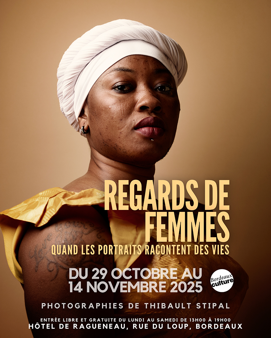 Thibault Stipal - Photographe - Exposition REGARDS DE FEMMES
